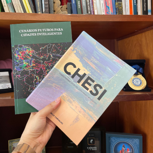 Livros CHESI e Cenários Futuros para Cidades Inteligentes, da Dra. Grazi Carvalho